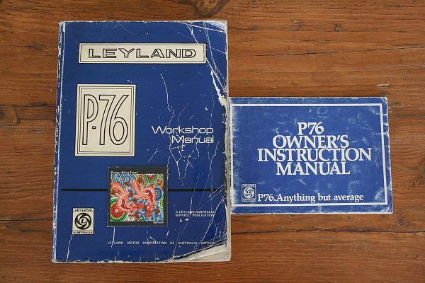 S_IMG_0975_leyland_p76_manual.JPG - Workshop Manual and Owners Instruction Manual for the Leyland P-76 introduced June 1973. Covers both 6 and 8 cylinder engines. Books in good condition. $90 for both books.
